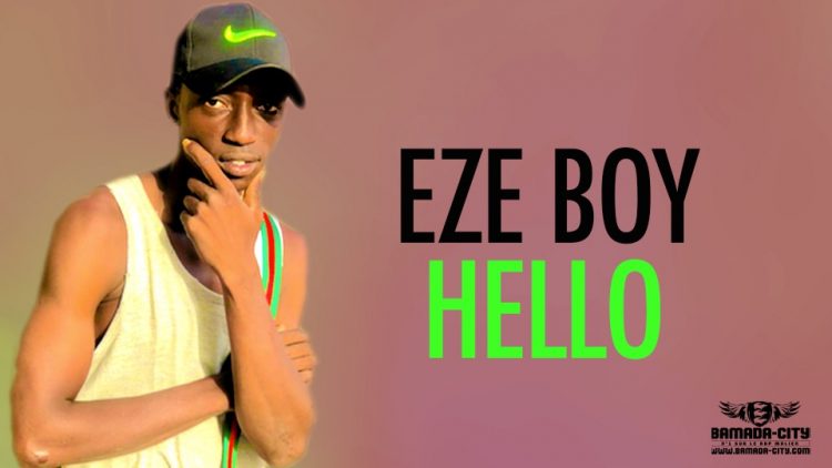 EZE BOY - HELLO - Prod by BECHA ON THE BEAT