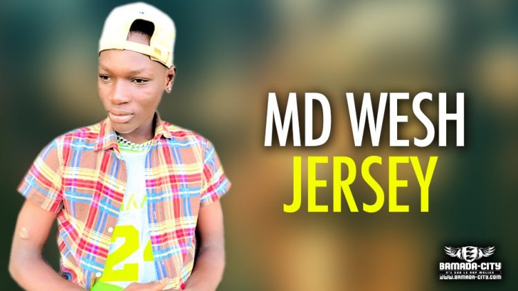 MD WESH - JERSEY - Prod by DJELAFA