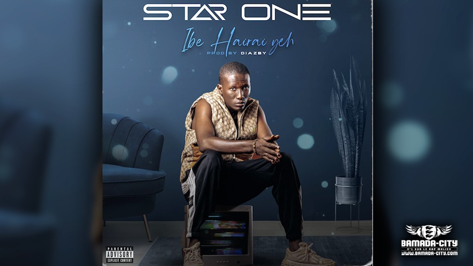 STAR ONE - I BE HAIRAI YEH - Prod by DIAZBY