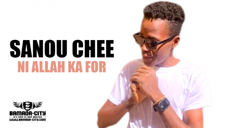 SANOU CHEE - NI ALLAH KA FOR - Prod by DANEMAS PRODUCTION