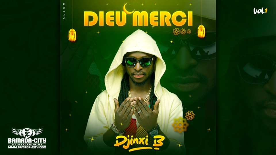 DJINXI B DIEU MERCI Album Vol 1 BAMADA CITY djinxi-b-dieu-merci-album-vol-1-bamada-city