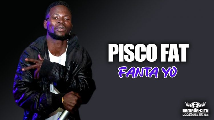 PISCO FAT - FANTA YO - Prod by DJINE MAIFA