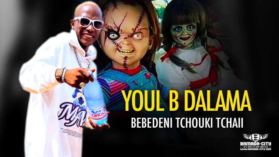 YOUL B DALAMA - BEBEDENI TCHOUKI TCHAII - Prod by M3 MUSIC